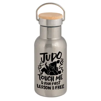 Judo Touch Me And Your First Lesson Is Free, Stainless steel metallic thermos flask, silver with a bamboo lid, double-walled, 350ml.