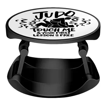Judo Touch Me And Your First Lesson Is Free, Phone Holders Stand  Stand Βάση Στήριξης Κινητού στο Χέρι