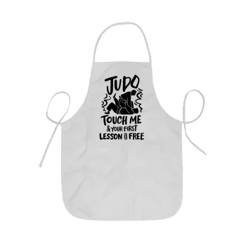 Judo Touch Me And Your First Lesson Is Free, Ποδιά Σεφ ολόσωμη κοντή  Παιδική (44x62cm)