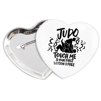 Judo Touch Me And Your First Lesson Is Free, Κονκάρδα παραμάνα καρδιά (57x52mm)