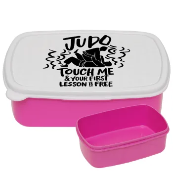 Judo Touch Me And Your First Lesson Is Free, ΡΟΖ παιδικό δοχείο φαγητού (lunchbox) πλαστικό (BPA-FREE) Lunch Βox M18 x Π13 x Υ6cm
