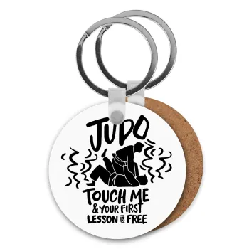 Judo Touch Me And Your First Lesson Is Free, Μπρελόκ Ξύλινο στρογγυλό MDF Φ5cm