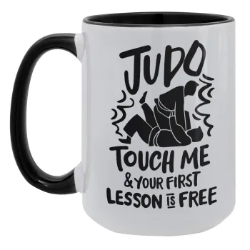 Judo Touch Me And Your First Lesson Is Free, Κούπα Mega 15oz, κεραμική Μαύρη, 450ml