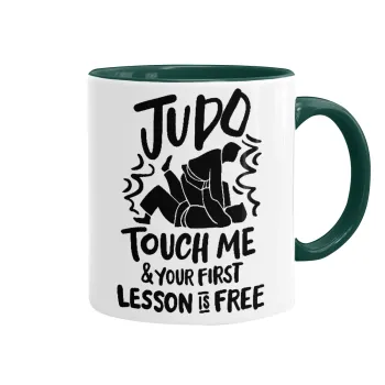Judo Touch Me And Your First Lesson Is Free, Κούπα χρωματιστή πράσινη, κεραμική, 330ml