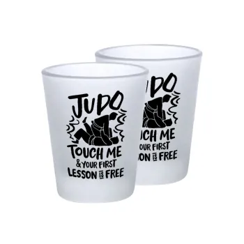Judo Touch Me And Your First Lesson Is Free, Σφηνοπότηρα γυάλινα 45ml του πάγου (2 τεμάχια)