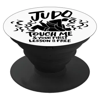 Judo Touch Me And Your First Lesson Is Free, Phone Holders Stand  Μαύρο Βάση Στήριξης Κινητού στο Χέρι