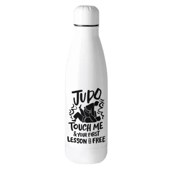Judo Touch Me And Your First Lesson Is Free, Metal mug thermos (Stainless steel), 500ml