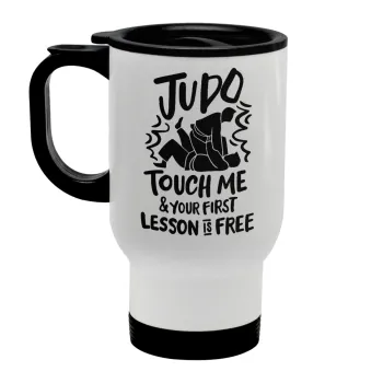 Judo Touch Me And Your First Lesson Is Free, Stainless steel travel mug with lid, double wall white 450ml
