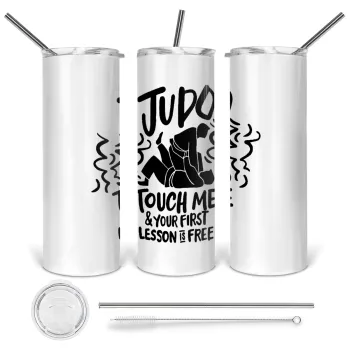 Judo Touch Me And Your First Lesson Is Free, Tumbler ποτήρι θερμό από ανοξείδωτο ατσάλι 600ml, με μεταλλικό καλαμάκι & βούρτσα καθαρισμού