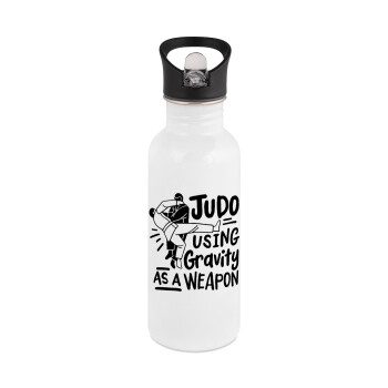 Judo using gravity as a weapon, White water bottle with straw, stainless steel 600ml