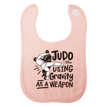 Judo using gravity as a weapon, Σαλιάρα με Σκρατς ΡΟΖ 100% Organic Cotton (0-18 months)