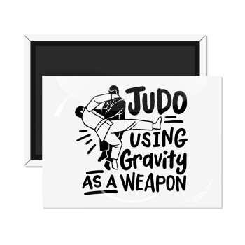 Judo using gravity as a weapon, Ορθογώνιο μαγνητάκι ψυγείου διάστασης 9x6cm