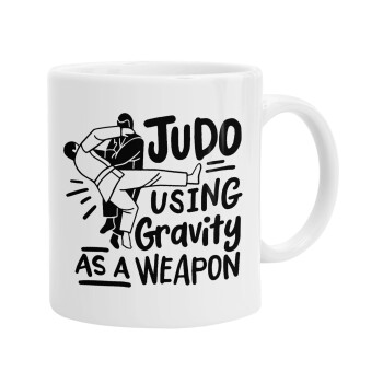 Judo using gravity as a weapon, Ceramic coffee mug, 330ml (1pcs)