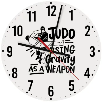 Judo using gravity as a weapon, Ρολόι τοίχου ξύλινο (30cm)