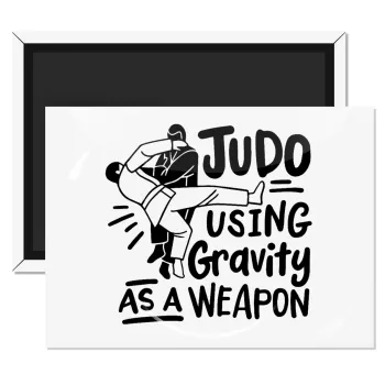 Judo using gravity as a weapon, Ορθογώνιο μαγνητάκι ψυγείου διάστασης 9x6cm