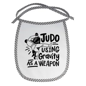Judo using gravity as a weapon, Σαλιάρα μωρού αλέκιαστη με κορδόνι Μαύρη