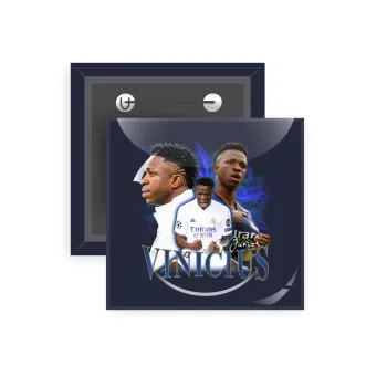 Vinicius Junior, Κονκάρδα παραμάνα τετράγωνη 5x5cm