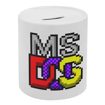 MsDos, Κουμπαράς πορσελάνης με τάπα