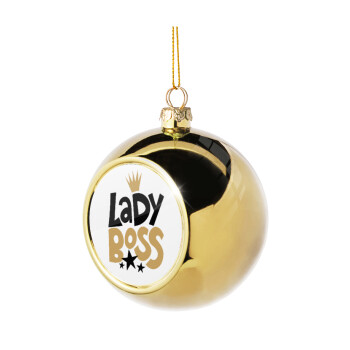 Lady Boss, Χριστουγεννιάτικη μπάλα δένδρου Χρυσή 8cm