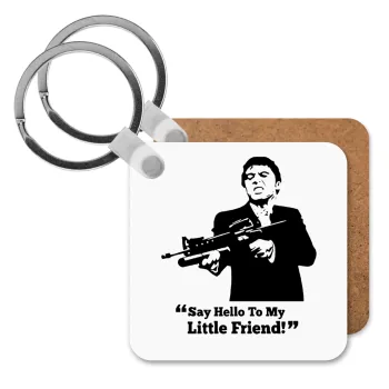 Scarface, Μπρελόκ Ξύλινο τετράγωνο MDF