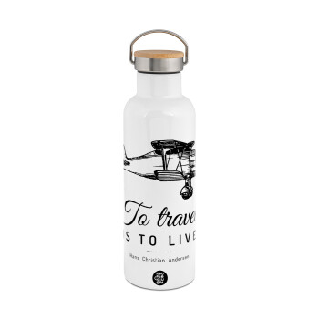 To travel is to live, Stainless steel White with wooden lid (bamboo), double wall, 750ml