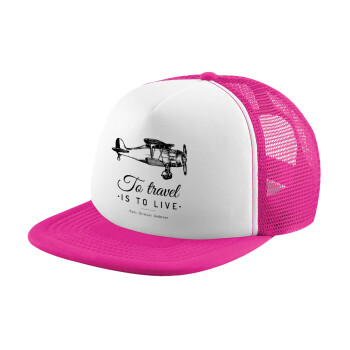 To travel is to live, Καπέλο Soft Trucker με Δίχτυ Pink/White 