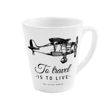 To travel is to live, Κούπα κωνική Latte Λευκή, κεραμική, 300ml