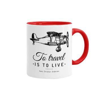 To travel is to live, Mug colored red, ceramic, 330ml