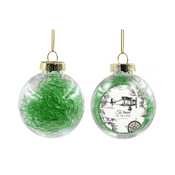 To travel is to live, Χριστουγεννιάτικη μπάλα δένδρου διάφανη με πράσινο γέμισμα 8cm