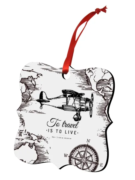 To travel is to live — Christmas ornament polygon wooden 7.5cm