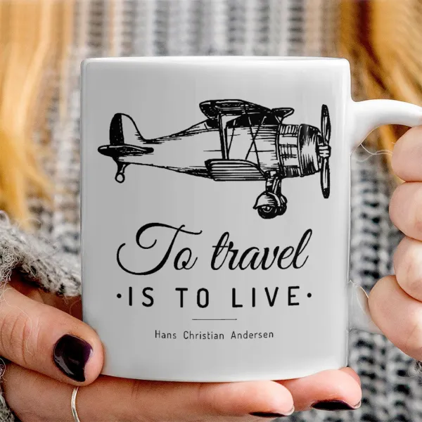 To travel is to live — 3