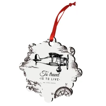 To travel is to live, Στολίδι Χριστουγεννιάτικο στολίδι snowflake ξύλινο 7.5cm