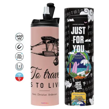 To travel is to live, Tumbler ποτήρι θερμό ΡΟΖ από ανοξείδωτο ατσάλι 600ml