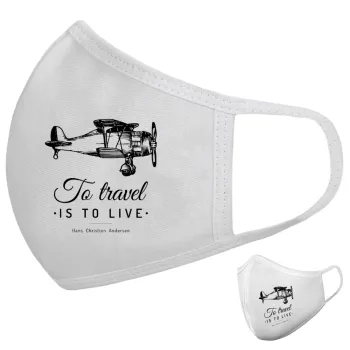 To travel is to live, Μάσκα υφασμάτινη υψηλής άνεσης παιδική (Δώρο πλαστική θήκη)