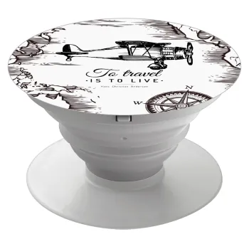 To travel is to live, Phone Holders Stand  White Hand-held Mobile Phone Holder