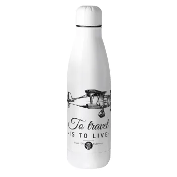 To travel is to live, Μεταλλικό παγούρι θερμός (Stainless steel), 500ml