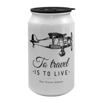 To travel is to live, Κούπα ταξιδιού μεταλλική με καπάκι (tin-can) 500ml