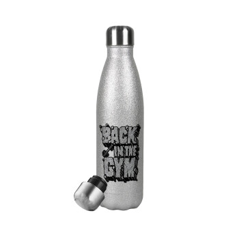 Back in the GYM, Metallic Glitter Silver Thermos Flask (Stainless steel), double-walled, 500ml