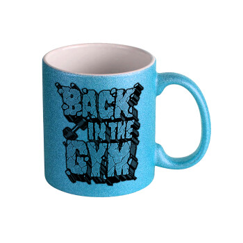 Back in the GYM, Κούπα Σιέλ Glitter που γυαλίζει, κεραμική, 330ml