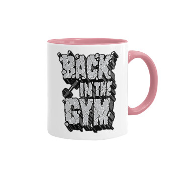Back in the GYM, Mug colored pink, ceramic, 330ml
