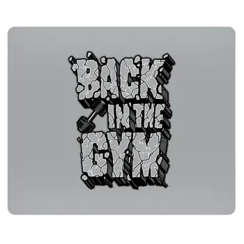 Back in the GYM, Mousepad rect 23x19cm