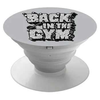 Back in the GYM, Phone Holders Stand  Λευκό Βάση Στήριξης Κινητού στο Χέρι