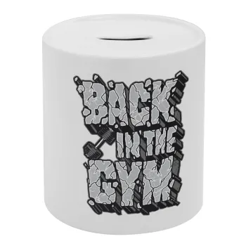 Back in the GYM, Κουμπαράς πορσελάνης με τάπα