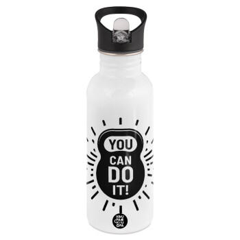 You can do it, White water bottle with straw, stainless steel 600ml