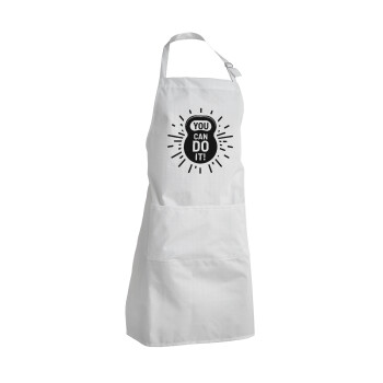 You can do it, Adult Chef Apron (with sliders and 2 pockets)