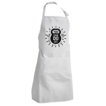 You can do it, Adult Chef Apron (with sliders and 2 pockets)