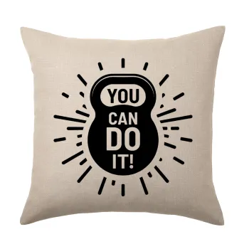 You can do it, Μαξιλάρι καναπέ ΛΙΝΟ 40x40cm περιέχεται το  γέμισμα