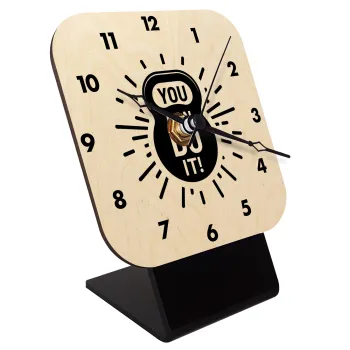 You can do it, Quartz Table clock in natural wood (10cm)