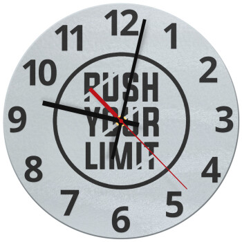 Push your limit, Ρολόι τοίχου γυάλινο (30cm)