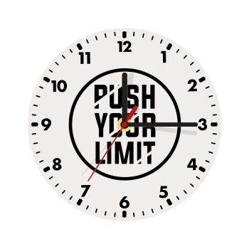 Push your limit, Wooden wall clock (20cm)